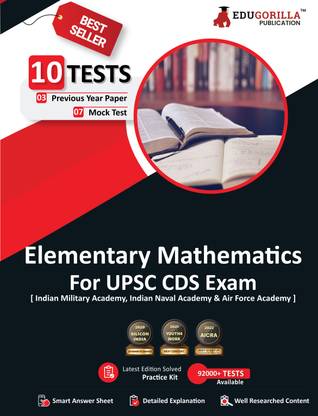UPSC CDS Elementary Mathematics Book  - 2024 (IMA, INA, AFA) English Edition - 7 Mock Tests and 3 Previous Year Papers (1000 Solved Questions) with Free Access to Online Tests