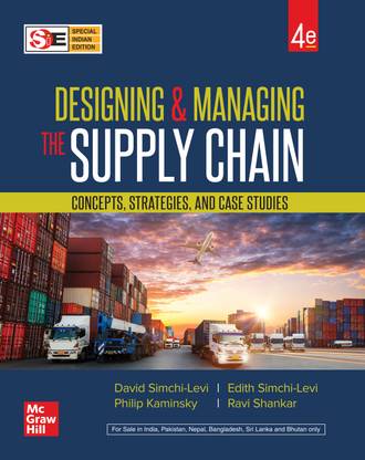 Designing & Managing the Supply Chain: Concepts, Strategies and Case studies | 4th Edition