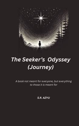 The Seeker's Odyssey (Journey)