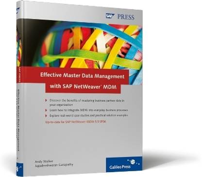 Effective Master Data Management with SAP NetWeaver MDM