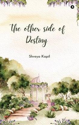 The Other Side of Destiny