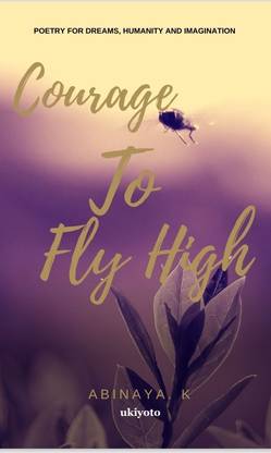 Courage To Fly High