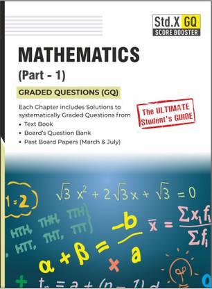 Std X Score Booster (GQ) - Mathematics (Part 1)