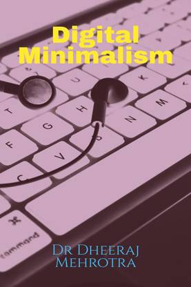 Digital Minimalism