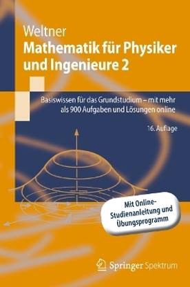Mathematik fuer Physiker und Ingenieure 2