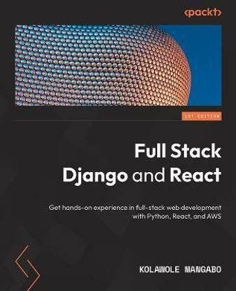 Full Stack Django and React