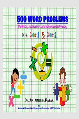 500 Word Problems  - (Addition, Subtraction, Multiplication & Division) For Class 1 and Class 2