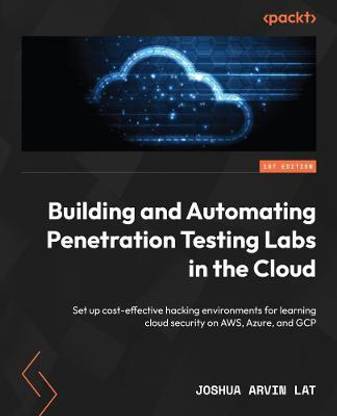 Building and Automating Penetration Testing Labs in the Cloud