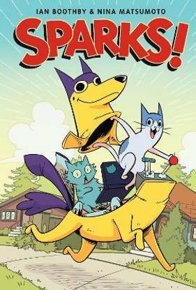Sparks! A Graphic Novel