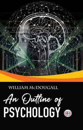 An Outline of Psychology