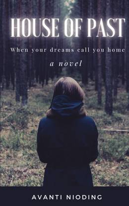 House Of Past  - When your dreams call you home