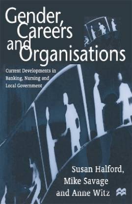 Gender, Careers and Organisations