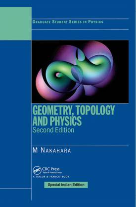 Geometry, Topology and Physics