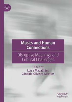 Masks and Human Connections