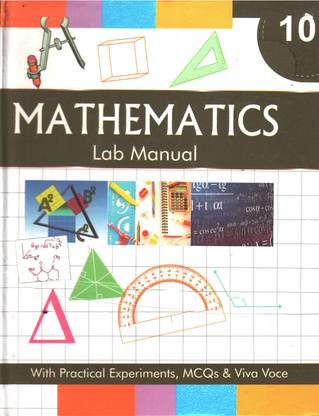 MATHEMATICS LAB MANUAL CLASS 10
