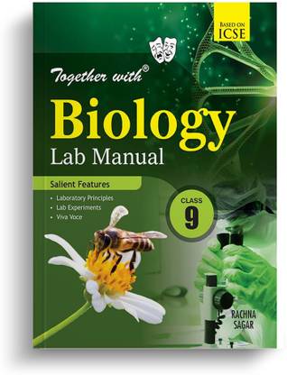 Together With ICSE Class 9 Biology Lab Manual For Exam 2023