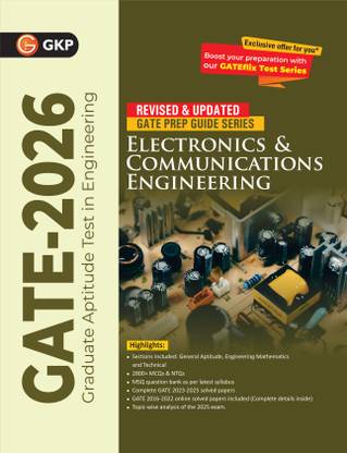 GKP GATE 2026 : Electronics and Communication Engineering - Guide| Solved Papers from 2023 to 2025| 3 Mock Tests| MSQ Bank| General Aptitude & Engineering Mathematics