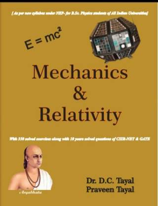 Mechanics & Relativity  - Mechanics and Relativistic Mechanics
