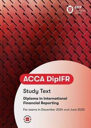 ACCA DipIFR Diploma in International Financial Reporting - Study Text