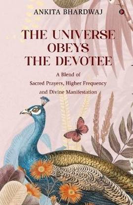 The Universe Obeys The Devotee
