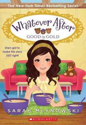 Good as Gold (Whatever After #14)