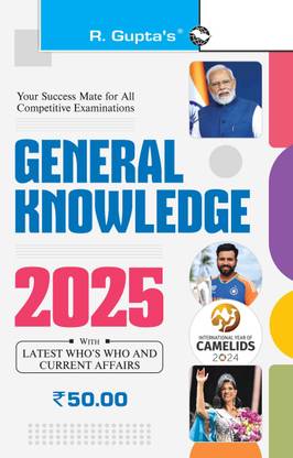 General Knowledge 2026 (Including Latest Who's Who & Current Affairs)