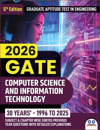 GATE 2026 Computer Science  - 2026 | Chapter-wise PYQ Solved Papers (1996–2025) with Detailed Solutions & 3 Full-Length Mock Tests | Best Seller GATE Computer Science Engineering (GATE CSE) Book for Exam Preparation in India | Two Brothers Publications
