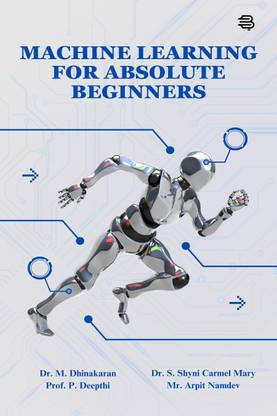 Machine Learning For Absolute Beginners