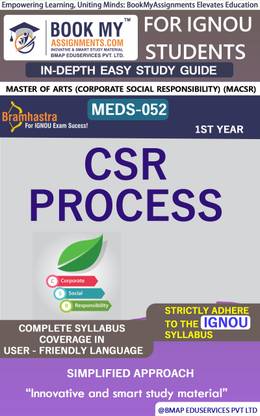 IGNOU MEDS 052 CSR Process In Depth Guide For Ignou Student