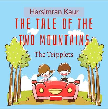 The tale of the two mountains  - do good if you don't want nightmares to terrify you at night