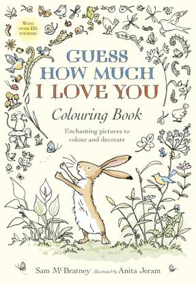 Guess How Much I Love You Colouring Book  - Enchanting Pictures to Colour and Decorate