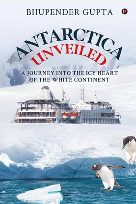Antarctica Unveiled  - A Journey into the Icy Heart of the White Continent