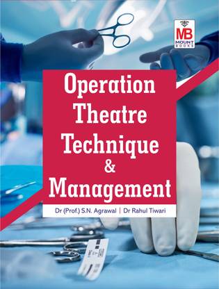 Operation Theatre Technique and Management