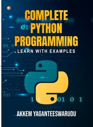 Complete Python Programming Learn With Examples