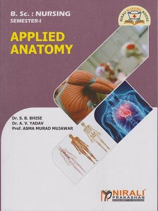 APPLIED ANATOMY (BSc Nursing - First Year - Semester 1)