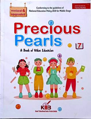 PRECIOUS PEARLS A BOOK OF VALUE EDUCATION CLASS- 7