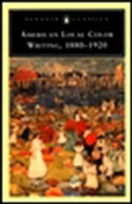 American Local Color Writing, 1880-1920