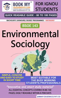 IGNOU BSOE 143 Environmental Sociology Quick Readable Notes | Important Topic-wise Conceptual Notes | DEGREE