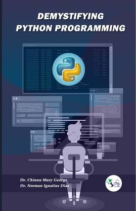 DEMYSTIFYING PYTHON PROGRAMMING