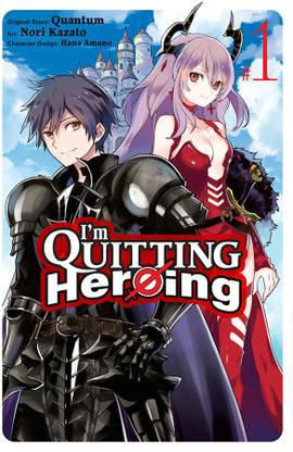 I'm Quitting Heroing, Vol. 1