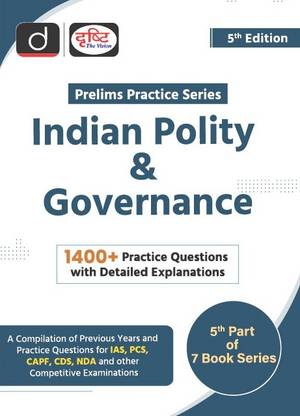 Prelims Practice Series (Indian Polity & Governance) (Edition5th)