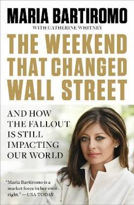 The Weekend that Changed Wall Street