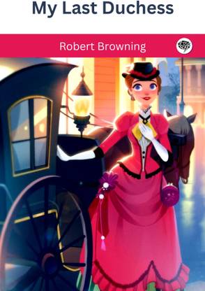 My Last Duchess
