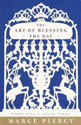 The Art of Blessing the Day