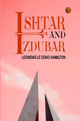 Ishtar and Izdubar