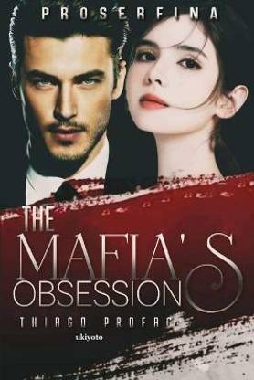 The Mafia's Obsession