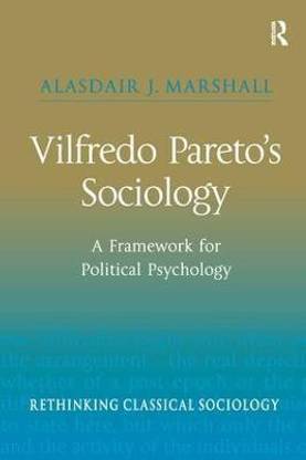 Vilfredo Pareto's Sociology