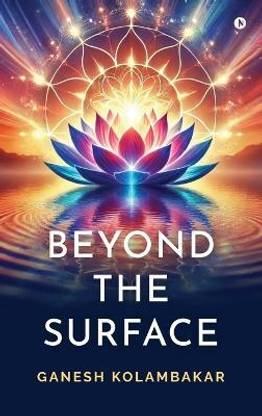 Beyond The Surface