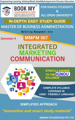 IGNOU MMPM 007 Integrated Marketing communication Study Material (In Depth Guide) For Ignou Student  - Best IGNOU exam preparation book