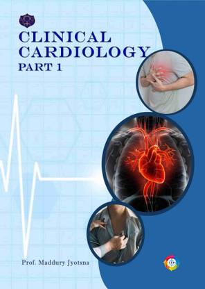 Clinical Cardiology- Part 1